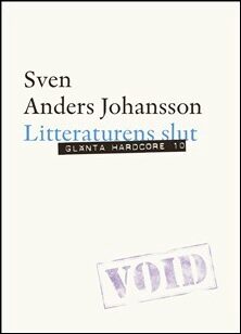 Johansson, Sven Anders | Litteraturens slut