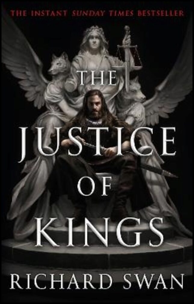 Swan, Richard | The Justice of Kings