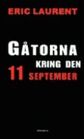 Laurent, Eric | Gåtorna kring den 11 september