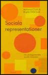 Chaib, Mohamed / Orfali, Birgitta (red.) | Sociala representationer : Om vardagsvetandets sociala fundament