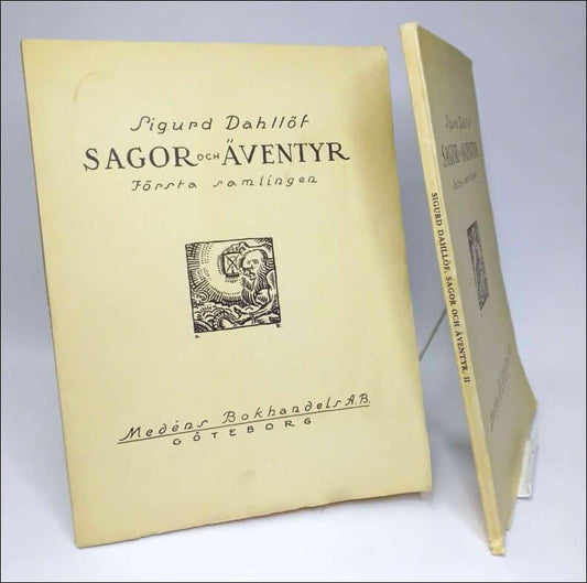 Dahllöf, Sigurd | Sagor och äventyr : Första samlingen | Andra samlingen