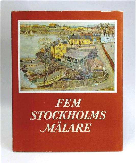 Eklund, Hans (red.) | Fem Stockholmsmålare : Naiv och intim konst