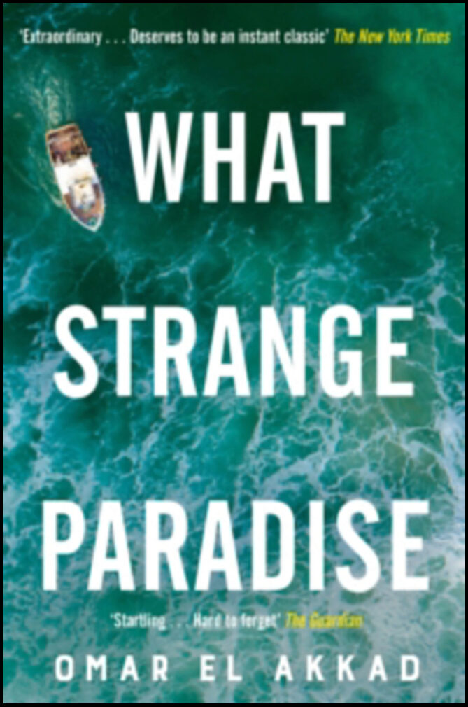 Akkad, Omar El | What Strange Paradise