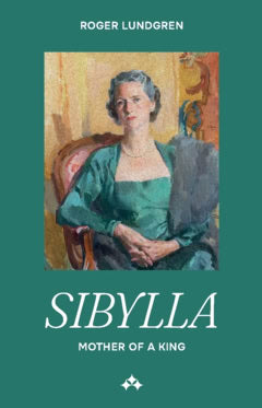 Lundgren, Roger | Sibylla : Mother of a King