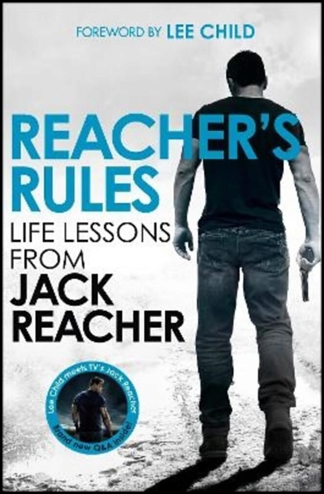 Reacher, Jack | Reacher's Rules : Life Lessons From Jack Reacher