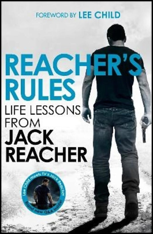 Reacher, Jack | Reacher's Rules : Life Lessons From Jack Reacher