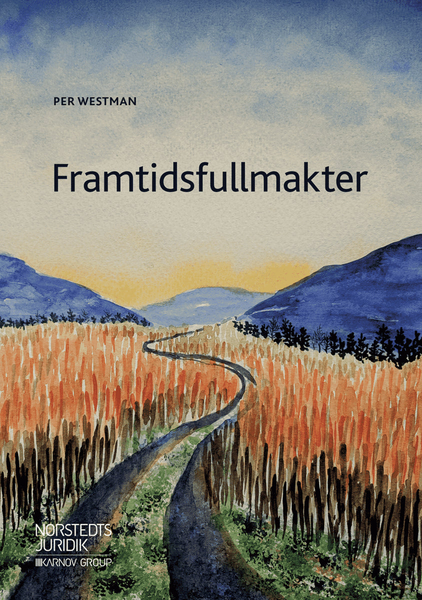 Westman, Per | Framtidsfullmakter