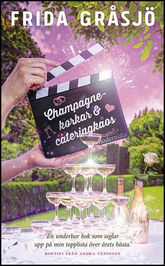 Gråsjö, Frida | Champagnekorkar och cateringkaos