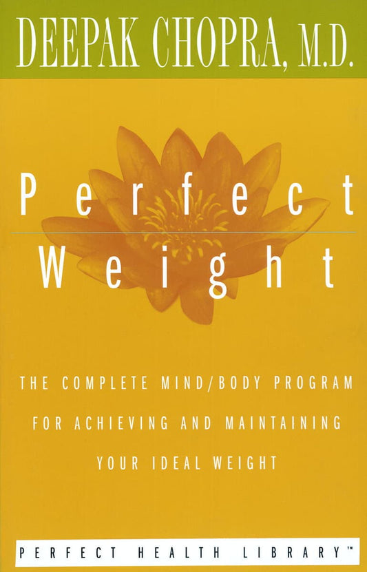Chopra, Deepak Md | Perfect Weight : Value, object or array expected.* Line 1, Column 2  Extra non-whitespace after JSON...