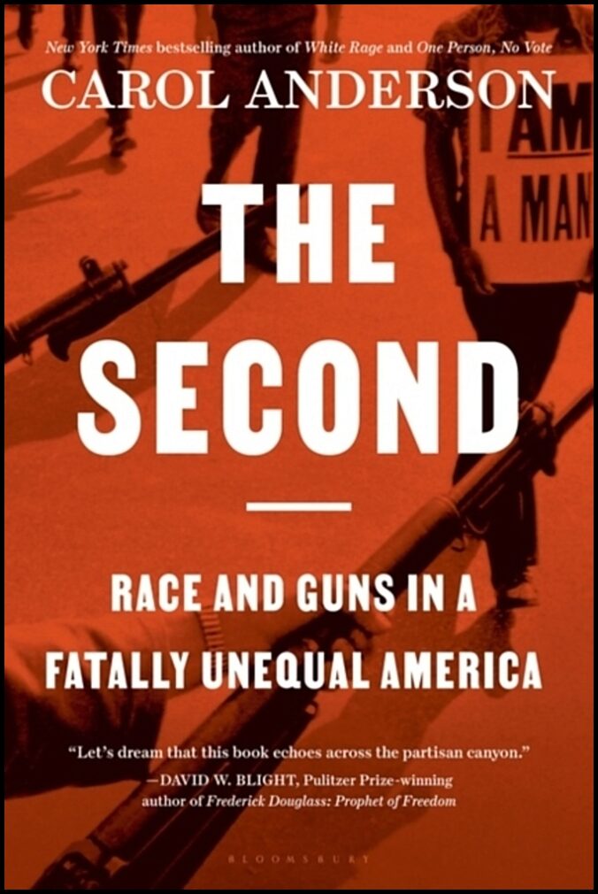 Anderson, Carol | Second : Race and Guns in a Fatally Unequal America