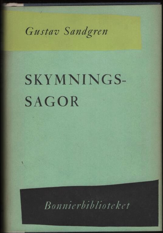 Sandgren, Gustav | Skymningssagor : I - II