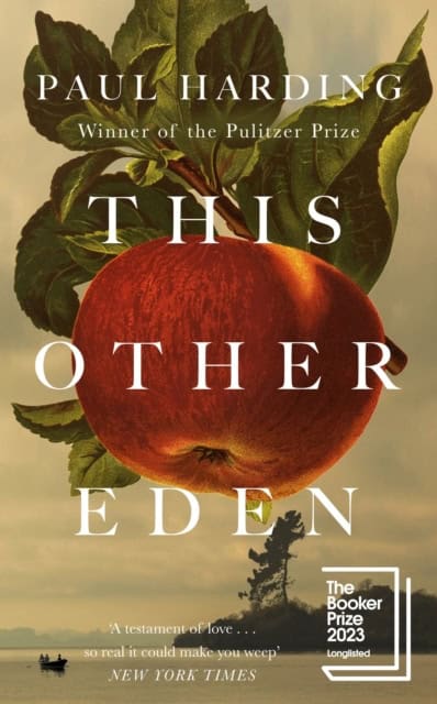 Harding, Paul | This Other Eden