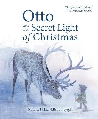 Surojegin, Nora | Otto and the Secret Light of Christmas