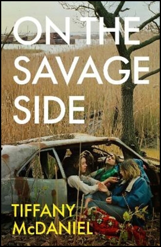 McDaniel, Tiffany | On the Savage Side
