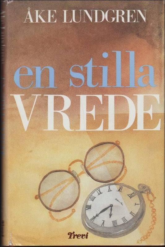 Lundgren, Åke | En stilla vrede