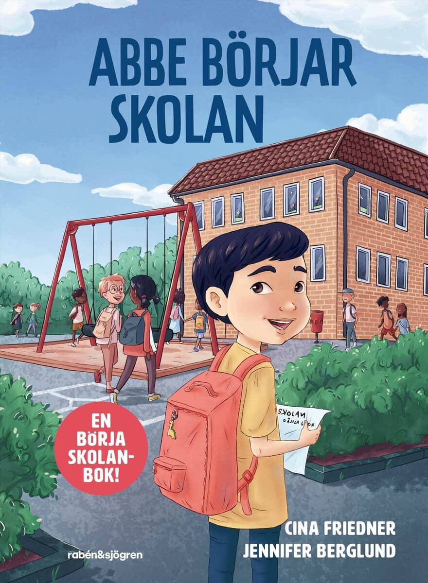 Friedner, Cina | Abbe börjar skolan
