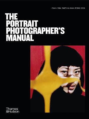 Oba-Smith, Cian | The Portrait Photographer's Manual