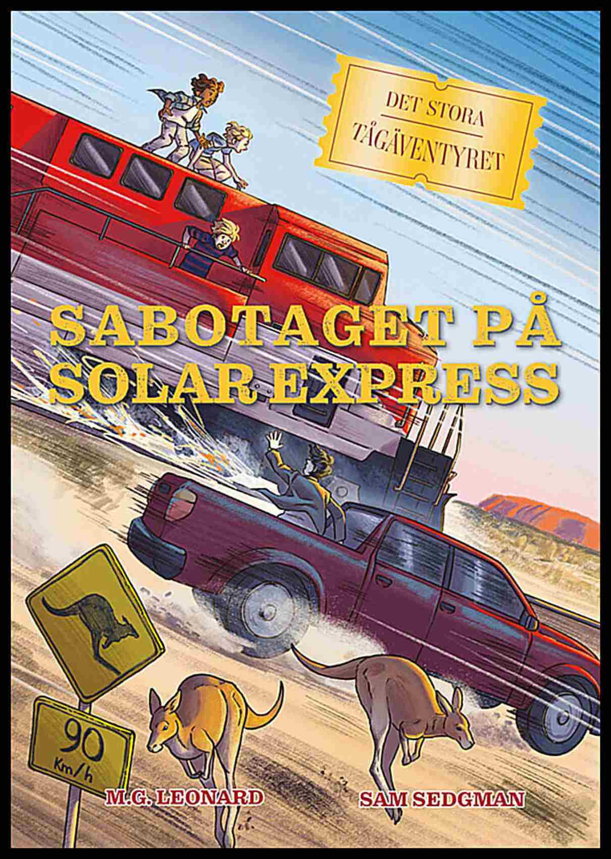 Leonard, M.G. | Sedgman, Sam | Sabotaget på Solar express