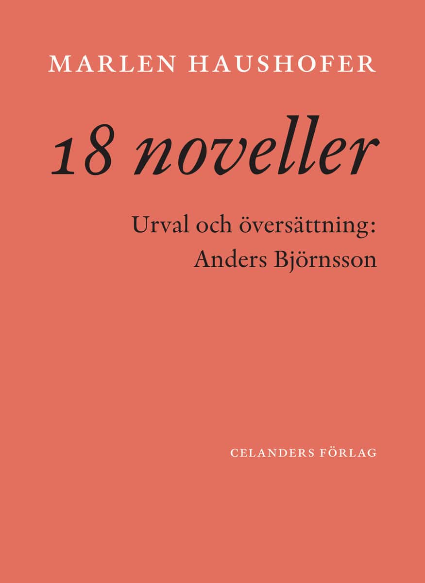Haushofer, Marlen | 18 Noveller