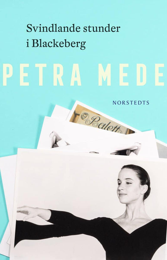 Mede, Petra | Svindlande stunder i Blackeberg