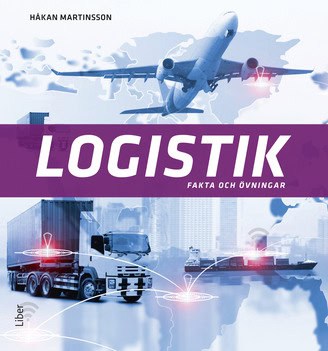 Martinsson, Håkan | Logistik Fakta och övningar