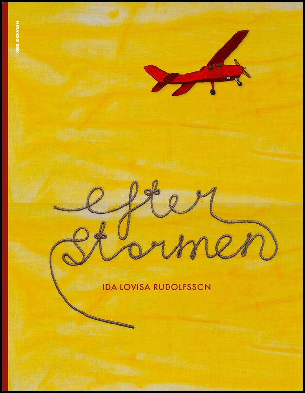 Rudolfsson, Ida-Lovisa | Efter stormen