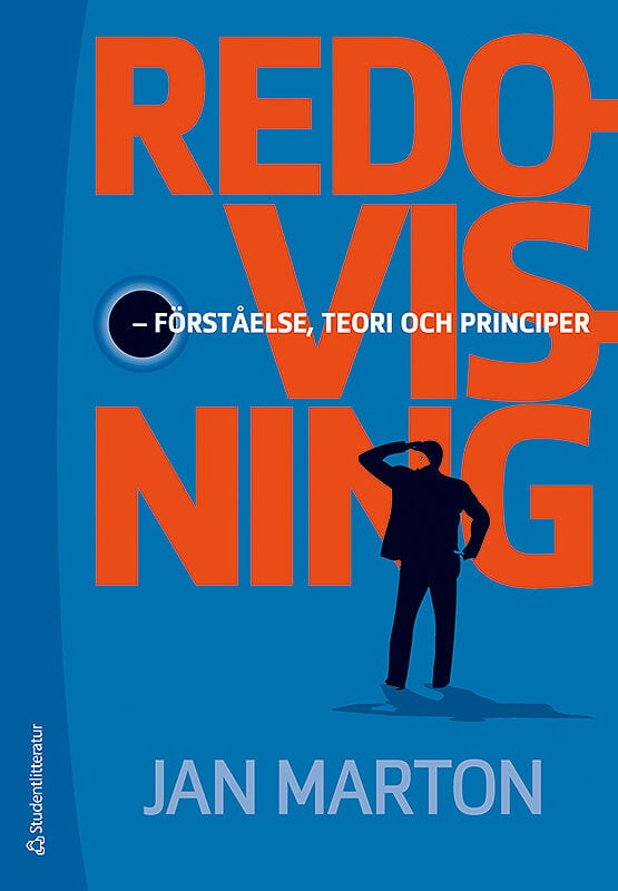Marton, Jan | Redovisning : Förståelse, teori och principer