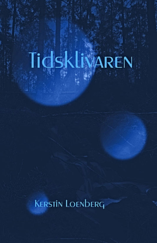 Loenberg, Kerstin | Tidsklivaren