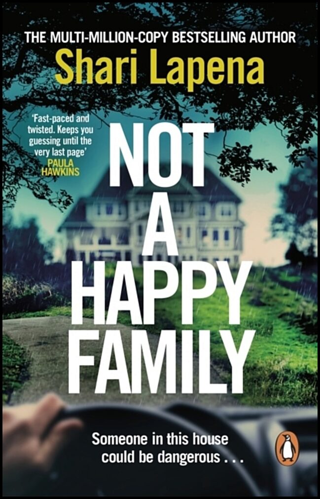Lapena, Shari | Not a Happy Family