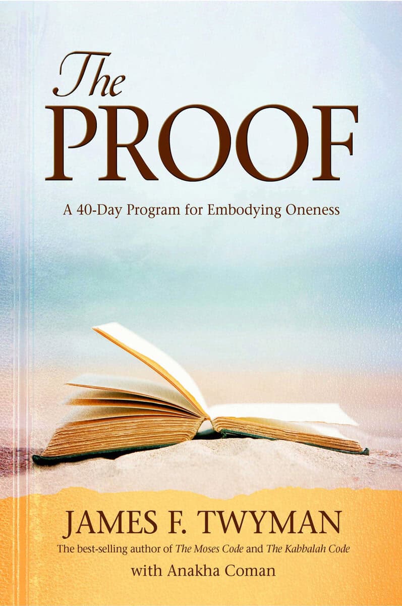 Twyman, James F. | Proof : A 40-day program for embodying oneness