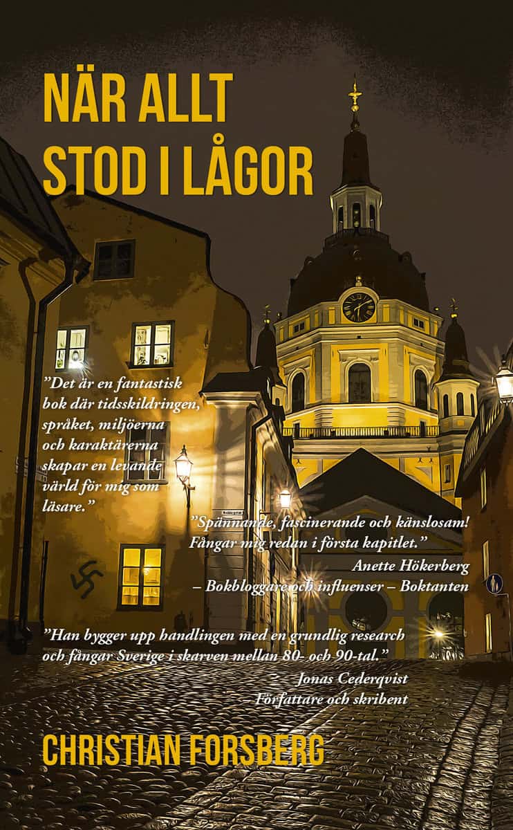 Forsberg, Christian | När allt stod i lågor