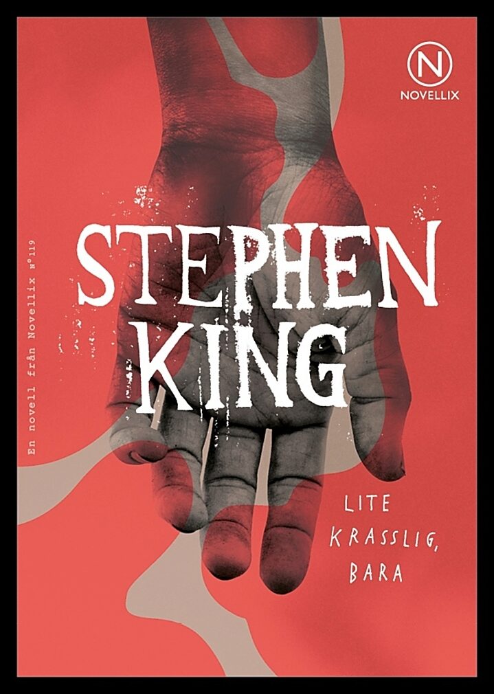 King, Stephen | Lite krasslig, bara