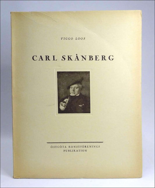 Loos, Viggo | Carl Skånberg : Hans liv och verk