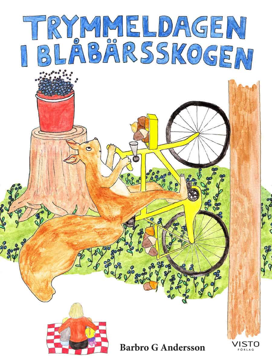 Andersson, Barbro G | Trymmeldagen i blåbärsskogen