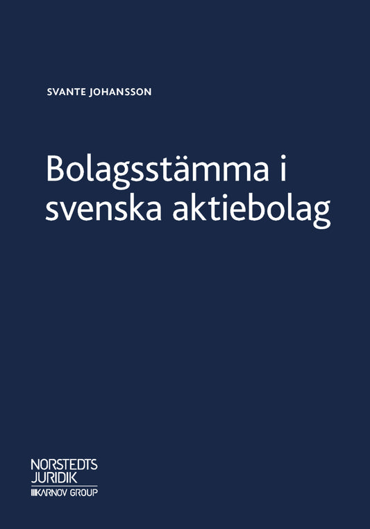 Johansson, Svante | Bolagsstämma i svenska aktiebolag