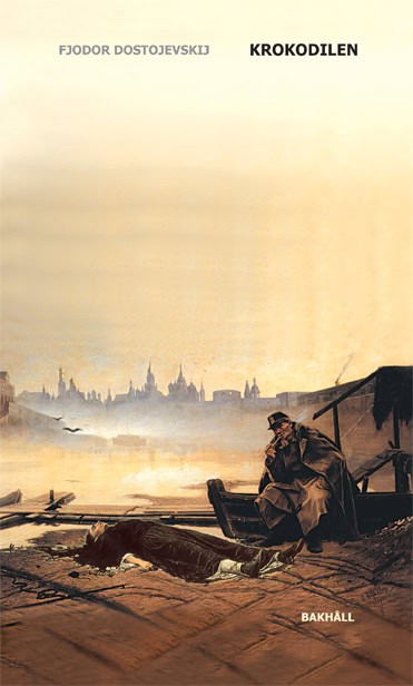 Dostojevskij, Fjodor | Krokodilen