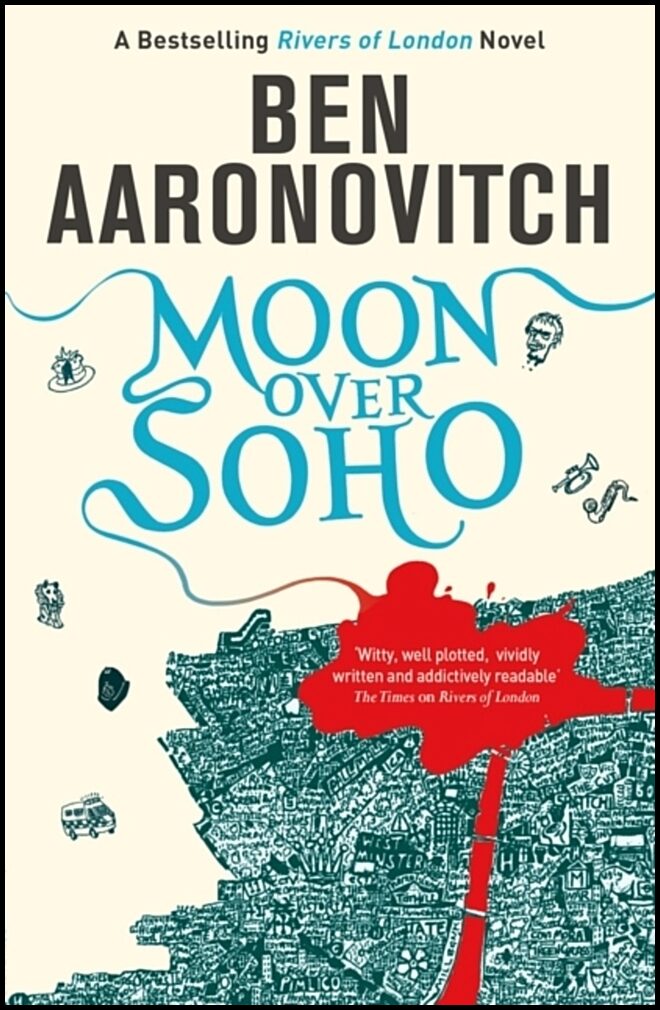 Aaronovitch, Ben | Moon Over Soho