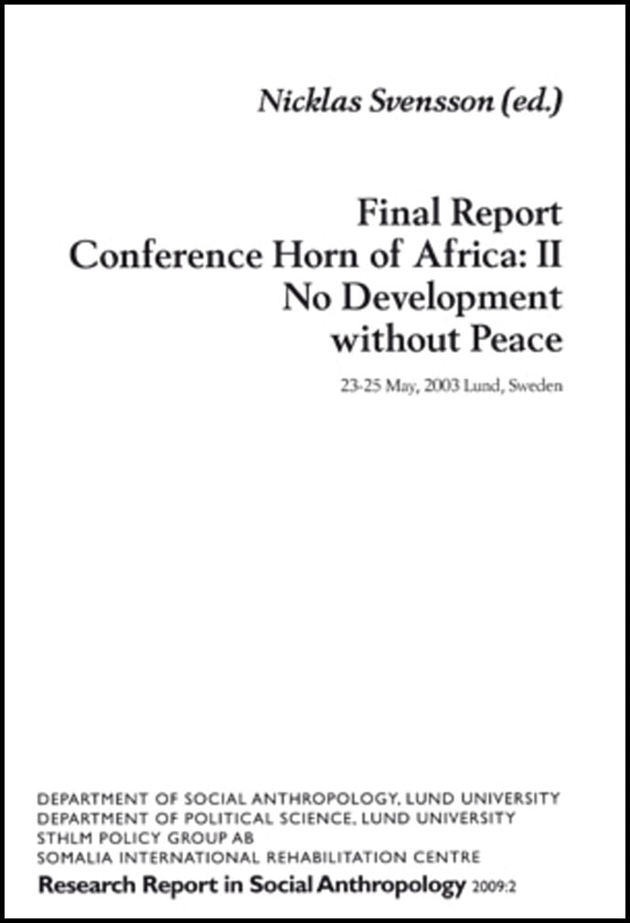 Svensson, Nicklas | Final Report Conference Horn of Africa : II, No Development without Peace
