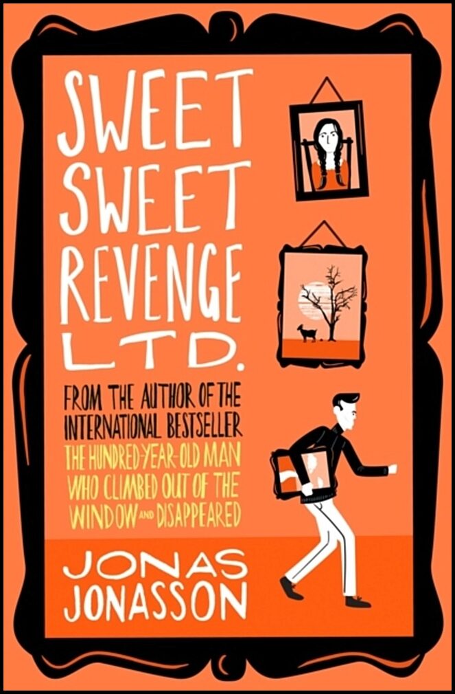 Jonasson, Jonas | Sweet Sweet Revenge Ltd.