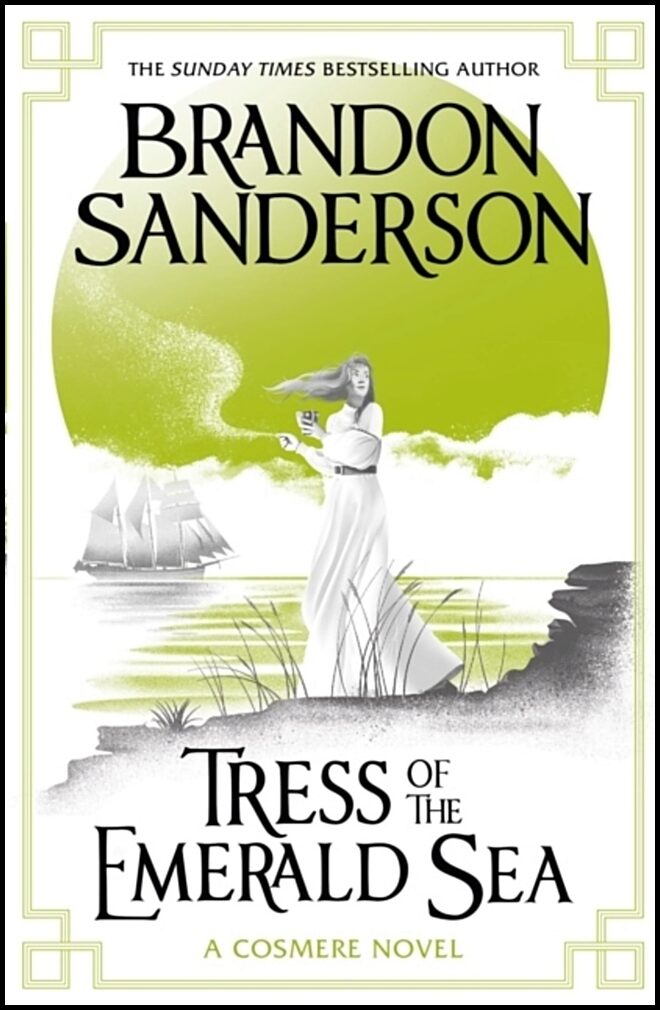 Sanderson, Brandon | Tress of the Emerald Sea