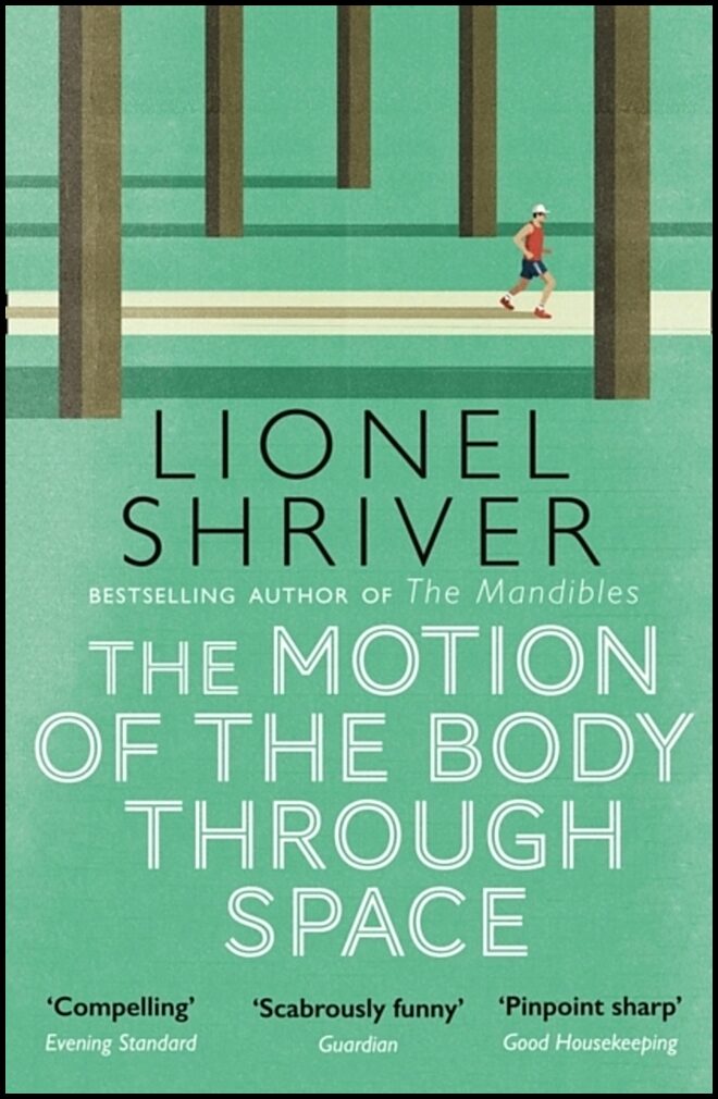 Shriver, Lionel | Motion of the Body Through Space