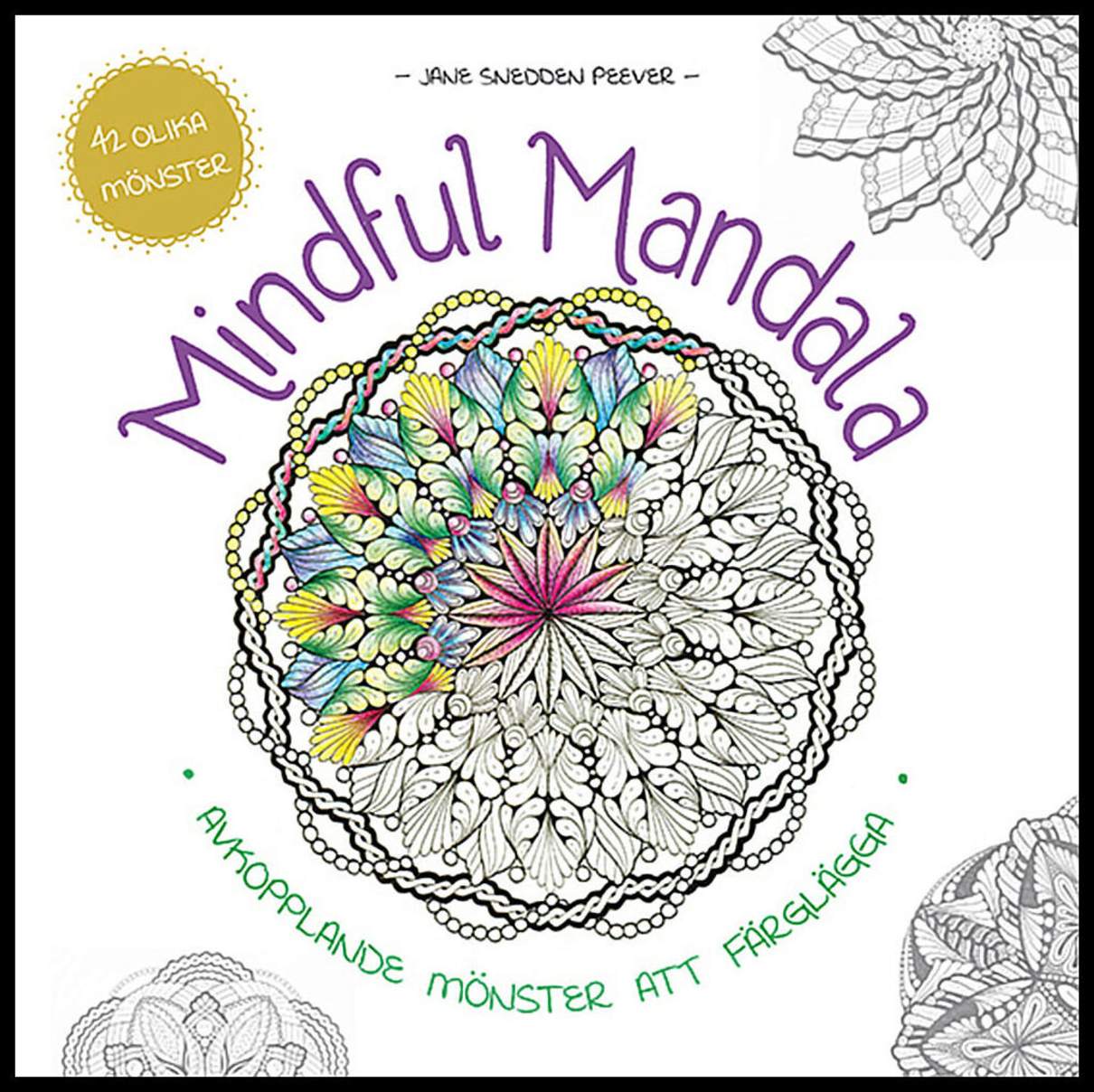 Snedden Peever, Jane | Mindful mandala