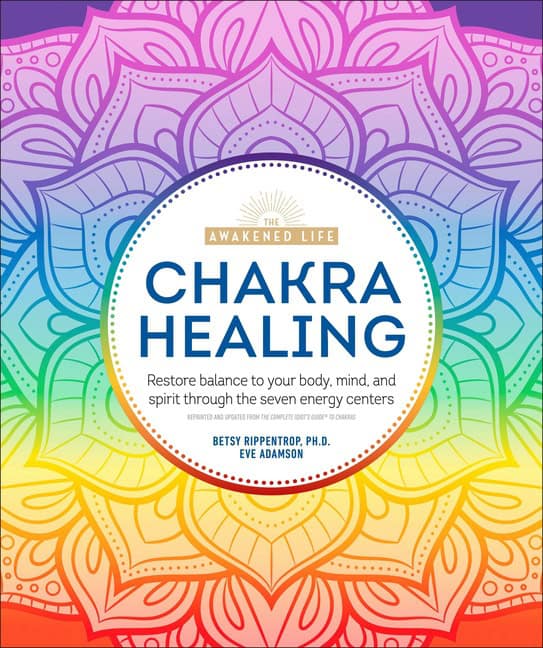 Rippentrop, Betsy | Adamson, Eve | Chakra Healing