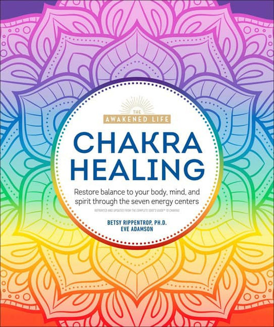 Rippentrop, Betsy | Adamson, Eve | Chakra Healing