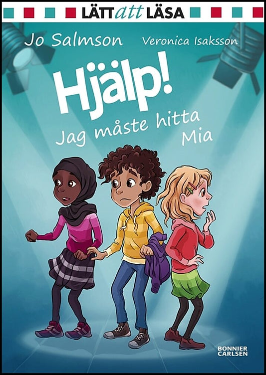 Salmson, Jo | Hjälp! Jag måste hitta Mia