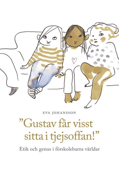 Johansson, Eva | Gustav får visst sitta i tjejsoffan!