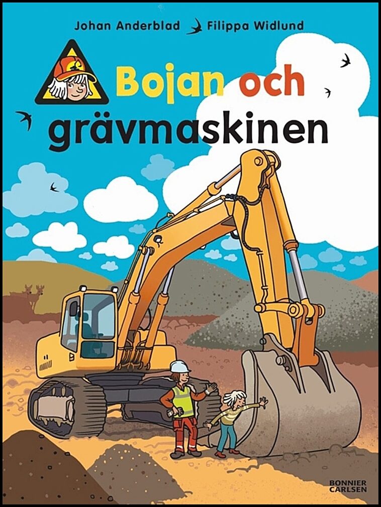 Anderblad, Johan | Bojan och grävmaskinen