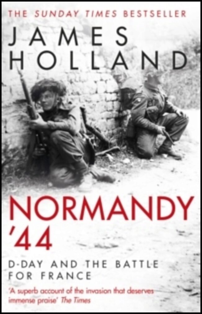 Holland, James | Normandy '44