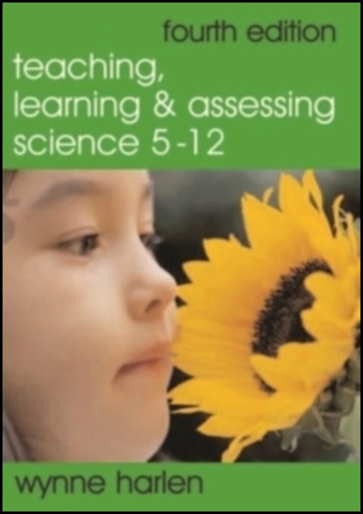 Harlen, Wynne,  Obe | Teaching, Learning and Assessing Science 5 : 12