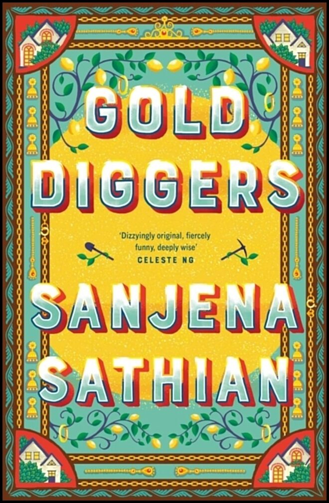 Sathian, Sanjena | Gold Diggers : 'Magical and entirely original' -Shondaland